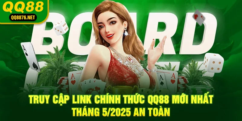 QQ88 🎖️ QQ88.COM Trang Chủ Chính Thức Việt Nam | Đăng ký +88K 40 Truy cập link chính thức qq88 mới nhất tháng 6/2025 an toàn